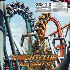 Knightclub - Ab Geht's album cover