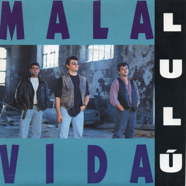 last ned album Mala Vida - Lulú
