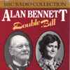 Alan Bennett - Double Bill