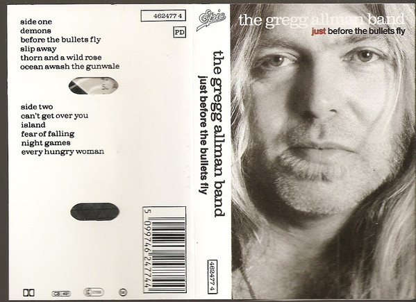 The Gregg Allman Band - Just Before The Bullets Fly | Releases | Discogs