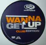 Cover of Wanna Get Up, 1998, Vinyl
