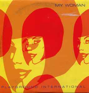Playground International - My Woman album cover