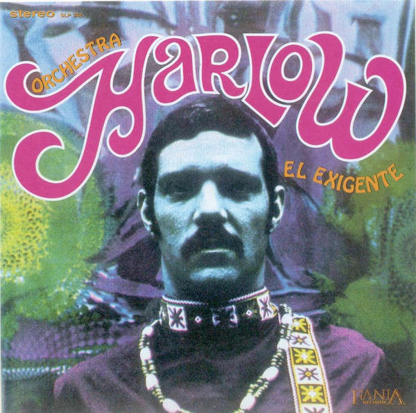 Orchestra Harlow – El Exigente (Vinyl) - Discogs