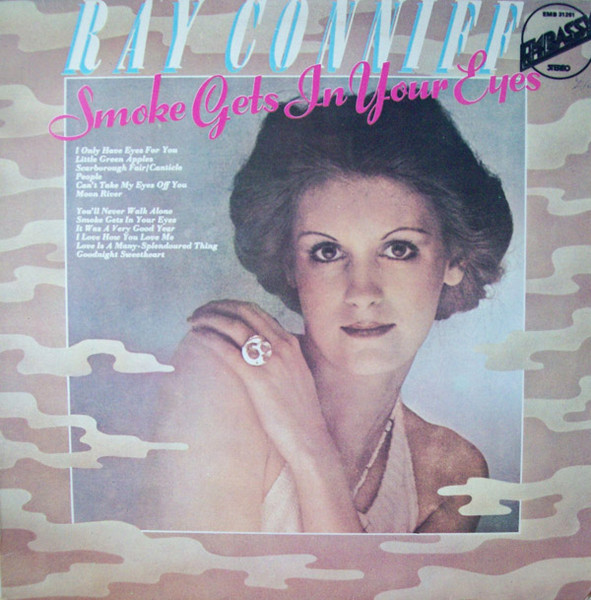 Ray Conniff – Smoke Gets In Your Eyes (1976, Vinyl) - Discogs