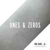 Bob Haro - Ones & Zeros
