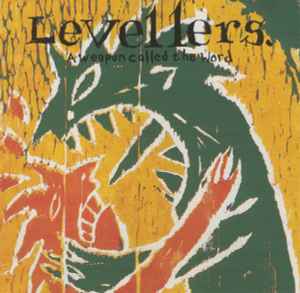 The Levellers - A Weapon Called The Word