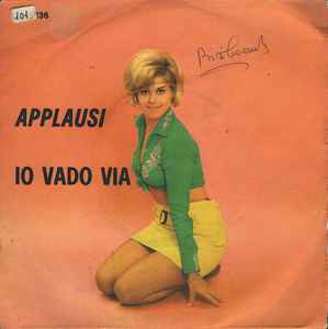 Rudy Rickson / Rino – Applausi / Io Vado Via (1968, Vinyl) - Discogs
