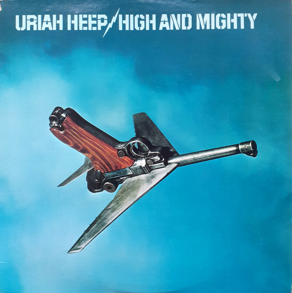 Uriah Heep - High And Mighty | Releases | Discogs