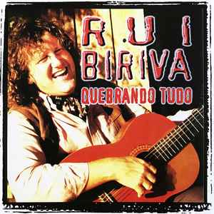 Rui Biriva - Quebrando Tudo album cover