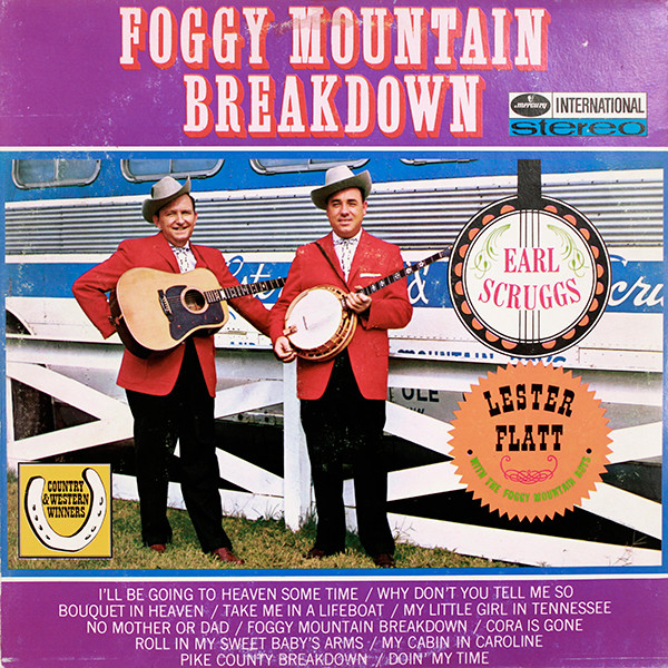 Flatt & Scruggs – Foggy Mountain Breakdown