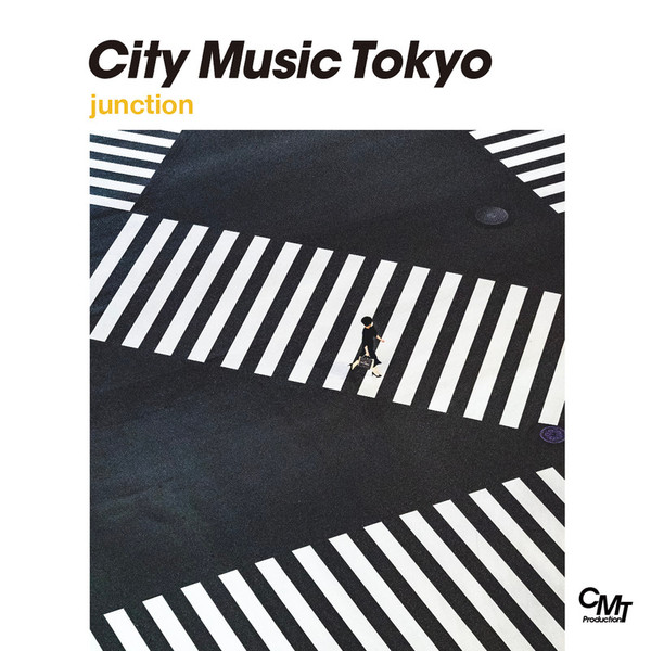 City Music Tokyo: Junction (2022, Vinyl) - Discogs