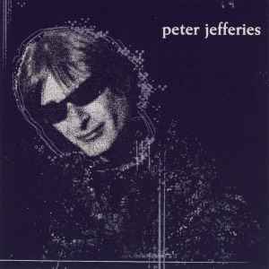Peter Jefferies - Closed Circuit album cover