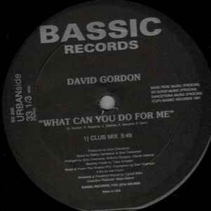 David Gordon - What Can You Do For Me / Destiny