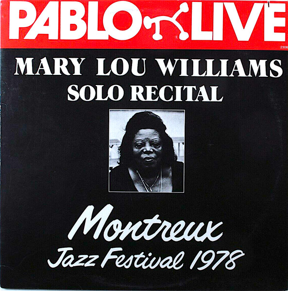 Mary Lou Williams – Solo Recital Montreux Jazz Festival 1978