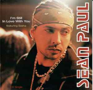 Sean Paul - I'm Still In Love With You album cover