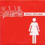 Cover von White Wedding, 2003, CD