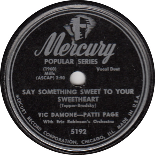 descargar álbum Vic Damone Patti Page - Say Something Sweet to Your Sweetheart Isnt It Romantic