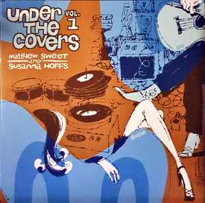 Matthew Sweet & Susanna Hoffs - Under The Covers Vol 1 album cover