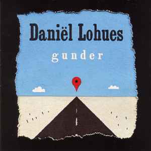Daniël Lohues - Gunder album cover