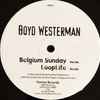 Boyd Westerman - Belgium Sunday / Loop Life