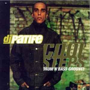 DJ Patife - Cool Steps -  Drum 'N' Bass Grooves