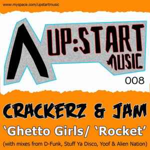 Crackerz & Jam - Ghetto Girls / Rocket album cover