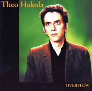 Theo Hakola - Overflow