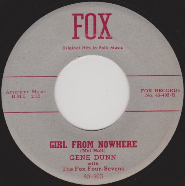 baixar álbum Gene Dunn With The Fox FourSevens - Im A Hillbilly At Heart Girl From Nowhere