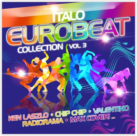 Italo Eurobeat Collection Vol. 3 (2020, CD) - Discogs