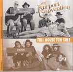 Fairport Convention – Full House For Sale (2023, CD) - Discogs