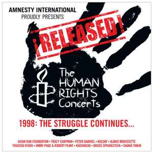 Released! The Human Rights Concerts - 1988: Human Rights Now 
