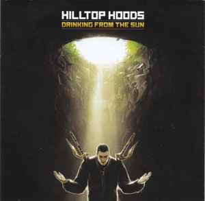 Hilltop Hoods - Drinking From The Sun album cover