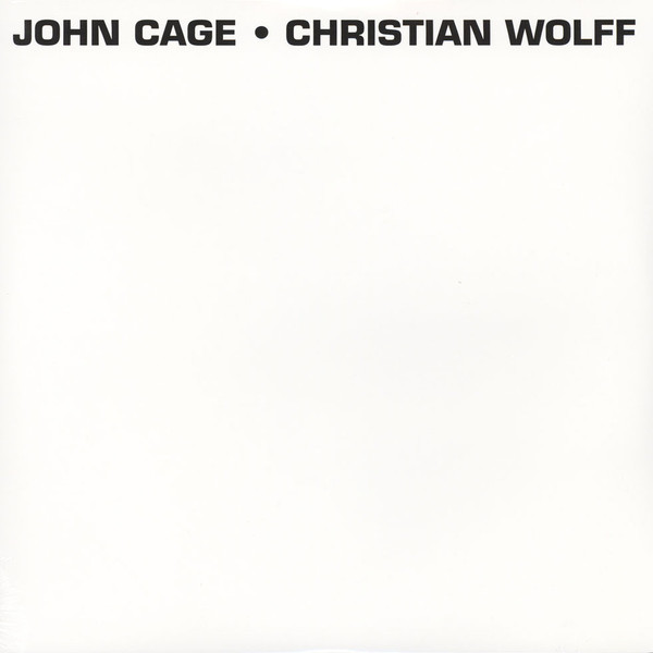 John Cage • Christian Wolff (1963, Gatefold, Vinyl) - Discogs