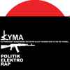 Kyma (4) - Politik EleKtro Rap