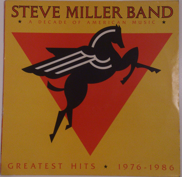 Steve Miller Band – Greatest Hits 1976-1986 (1987, Vinyl) - Discogs