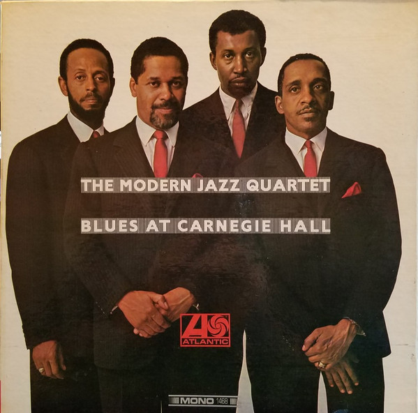 The Modern Jazz Quartet – Blues At Carnegie Hall (Gatefold, Vinyl