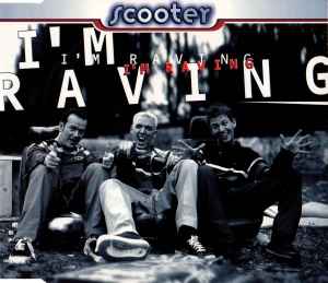 I'm Raving - Scooter