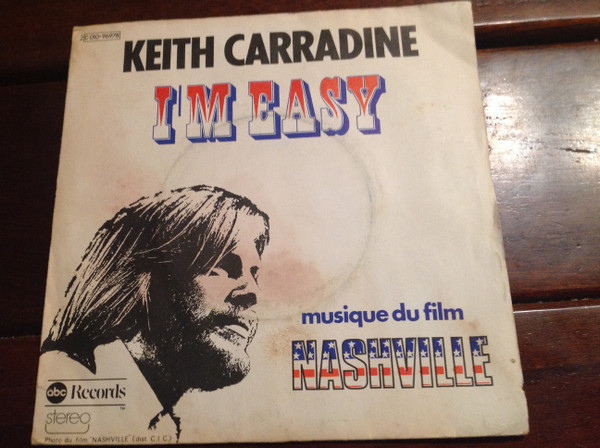 Keith Carradine – I'm Easy (Musique Du Film Nashville) (1975
