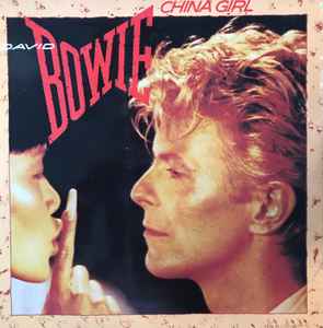 David Bowie – China Girl (1983, Blue Injection Label, Vinyl) - Discogs