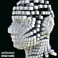 descargar álbum Audiowarp - Virtual Reality