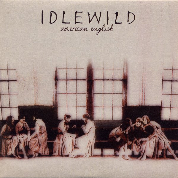 Idlewild – American English (2002, CD1, CD) - Discogs