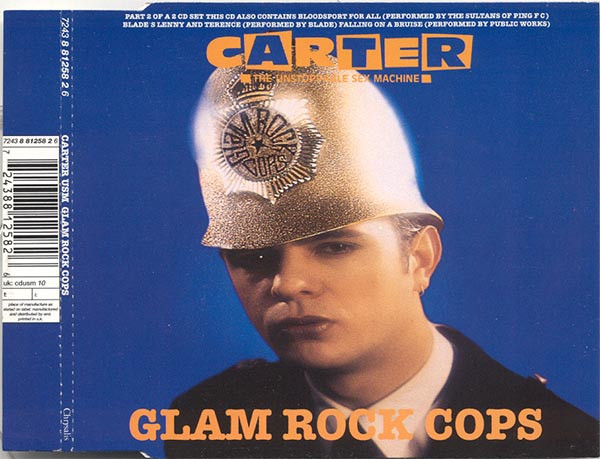 Carter The Unstoppable Sex Machine – Glam Rock Cops (1994, CD2, CD 