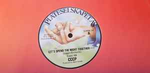 CCCP (2) - Let's Spend The Night Together album cover