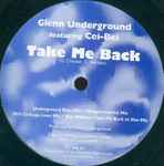 Glenn Underground Featuring Cei-Bei – Take Me Back (1995, Vinyl