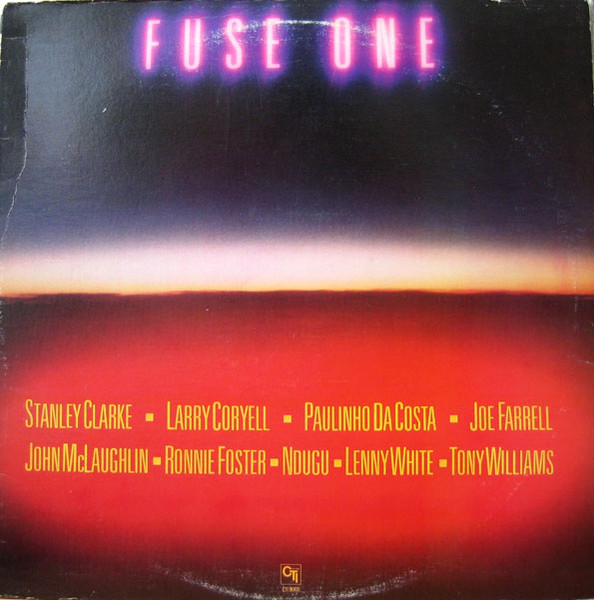 Fuse One – Fuse One (1982, Vinyl) - Discogs