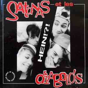 Satanas Et Les Diabolo's - Hein!?! album cover
