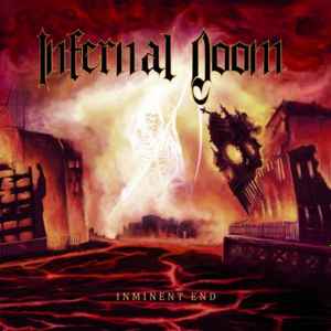 Infernal Doom - Inminent End album cover