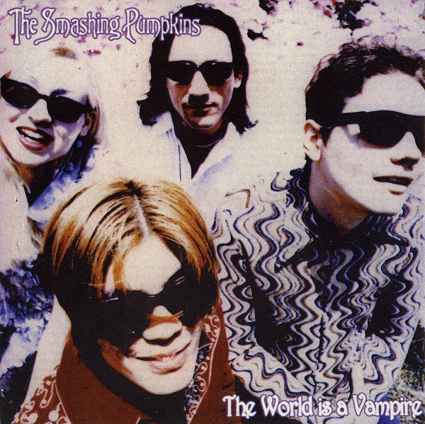 baixar álbum The Smashing Pumpkins - The World Is A Vampire