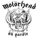 Motörhead - On Parole | Releases | Discogs