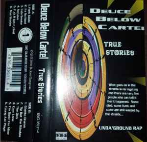 Deuce Below Cartel – True Stories (Cassette) - Discogs